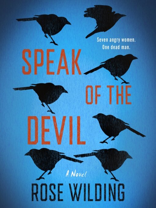 Title details for Speak of the Devil by Rose Wilding - Available